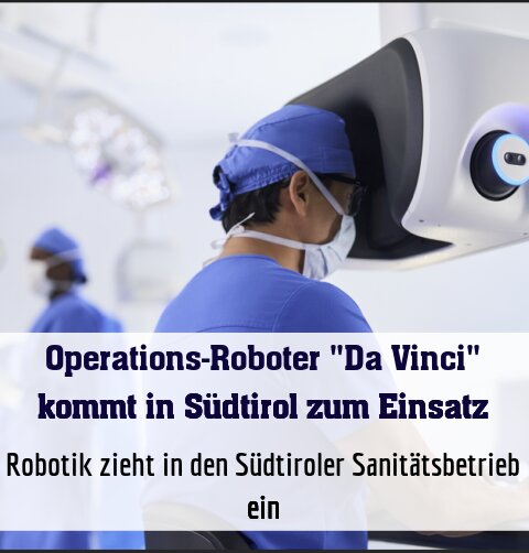 Robotik zieht in den Südtiroler Sanitätsbetrieb ein