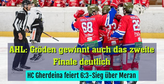 HC Gherdeina feiert 6:3-Sieg über Meran