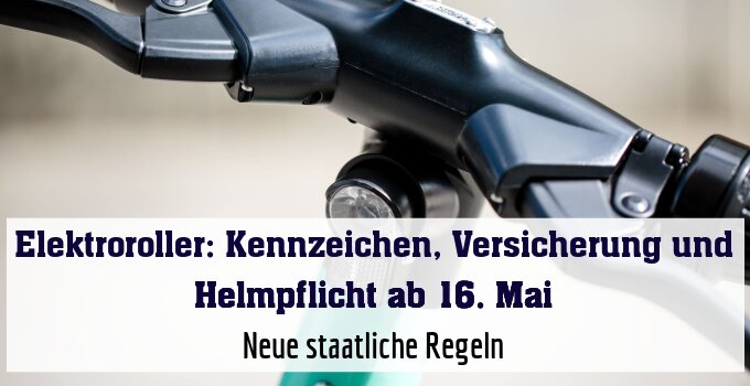 Neue staatliche Regeln