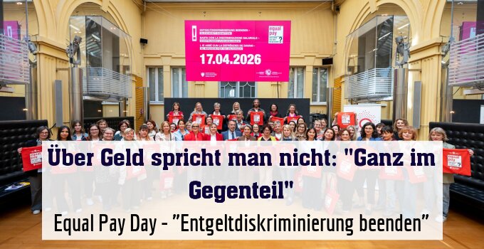 Equal Pay Day - "Entgeltdiskriminierung beenden"