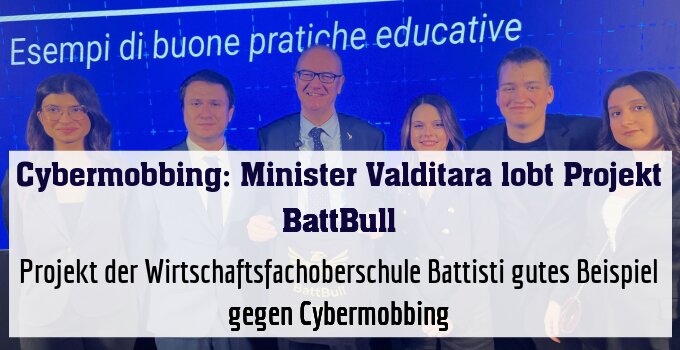 Projekt der Wirtschaftsfachoberschule Battisti gutes Beispiel gegen Cybermobbing
