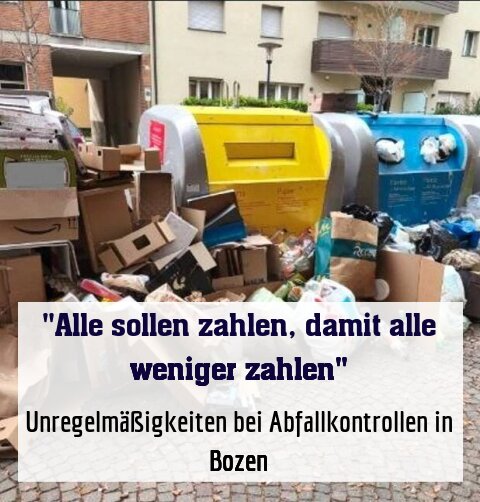 Unregelmäßigkeiten bei Abfallkontrollen in Bozen