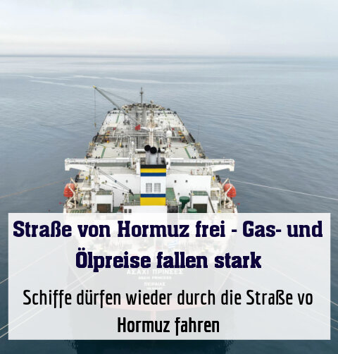 Schiffe dürfen wieder durch die Straße vo Hormuz fahren