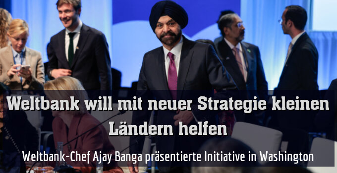 Weltbank-Chef Ajay Banga präsentierte Initiative in Washington