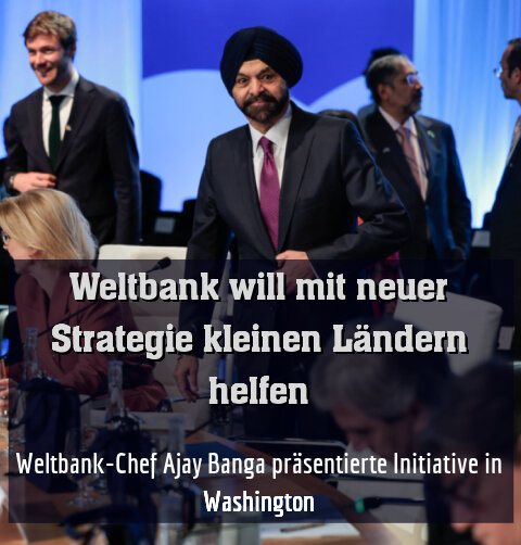 Weltbank-Chef Ajay Banga präsentierte Initiative in Washington