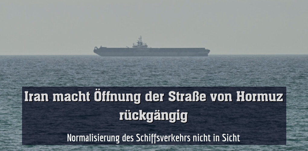 Normalisierung des Schiffsverkehrs nicht in Sicht