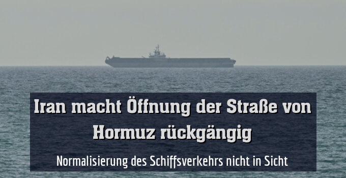 Normalisierung des Schiffsverkehrs nicht in Sicht