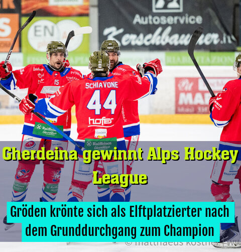 Gröden krönte sich als Elftplatzierter nach dem Grunddurchgang zum Champion