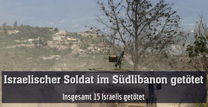 Insgesamt 15 Israelis getötet