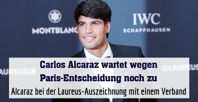 Alcaraz bei der Laureus-Auszeichnung mit einem Verband