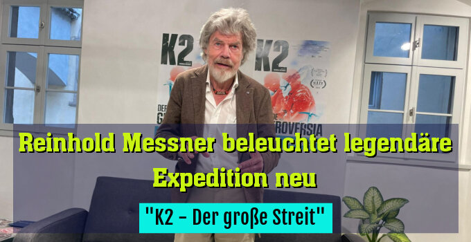 "K2 - Der große Streit"
