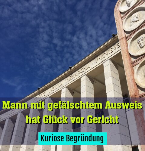 Kuriose Begründung