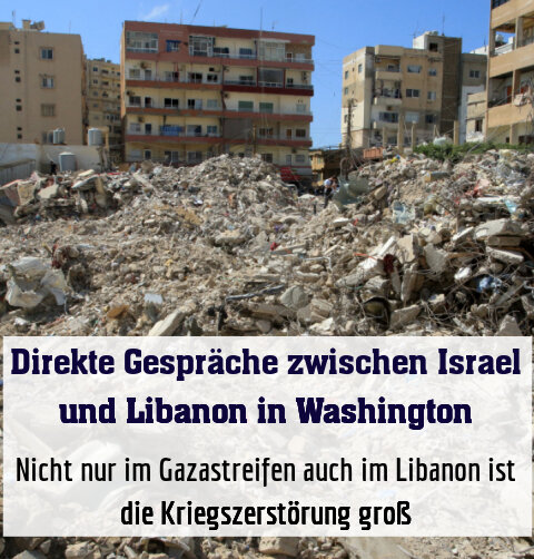 Nicht nur im Gazastreifen auch im Libanon ist die Kriegszerstörung groß