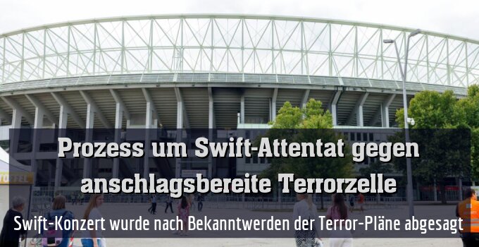Swift-Konzert wurde nach Bekanntwerden der Terror-Pläne abgesagt
