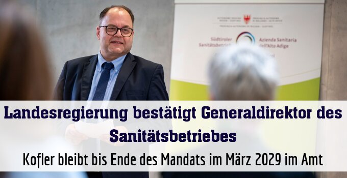 Kofler bleibt bis Ende des Mandats im März 2029 im Amt