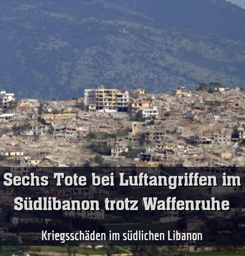 Kriegsschäden im südlichen Libanon