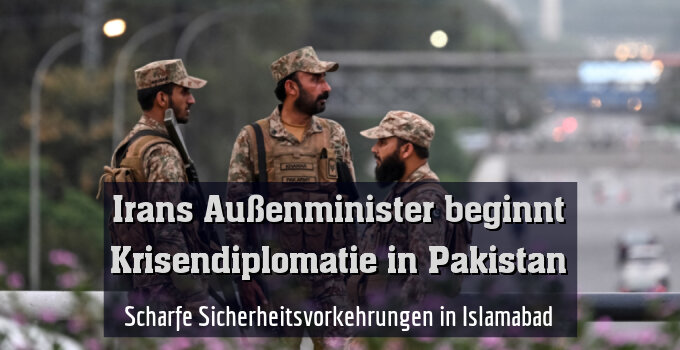 Scharfe Sicherheitsvorkehrungen in Islamabad