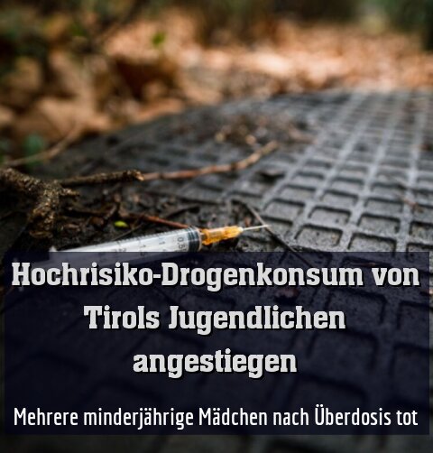 Der Drogenkonsum Jugendlicher ist in Tirol enorm angestiegen