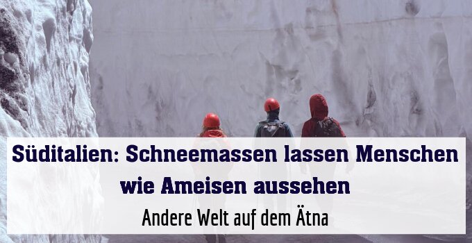 Andere Welt auf dem Ätna