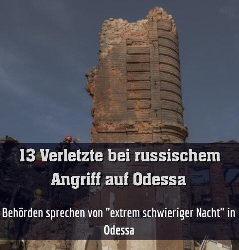 Behörden sprechen von "extrem schwieriger Nacht" in Odessa