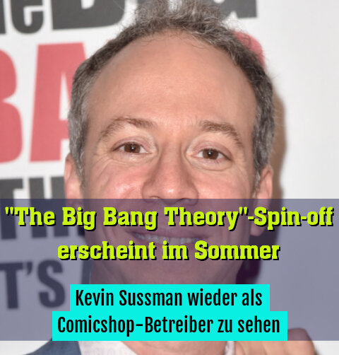 Kevin Sussman wieder als Comicshop-Betreiber zu sehen