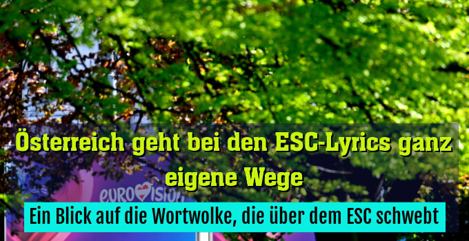 Ein Blick auf die Wortwolke, die über dem ESC schwebt