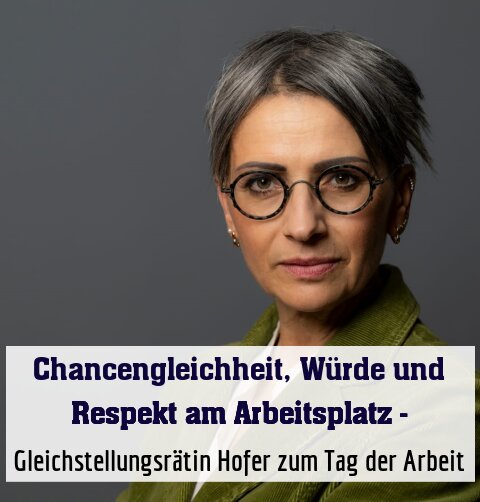 Gleichstellungsrätin Hofer zum Tag der Arbeit