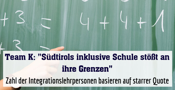 Zahl der Integrationslehrpersonen basieren auf starrer Quote