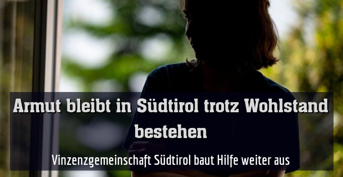 Vinzenzgemeinschaft Südtirol baut Hilfe weiter aus