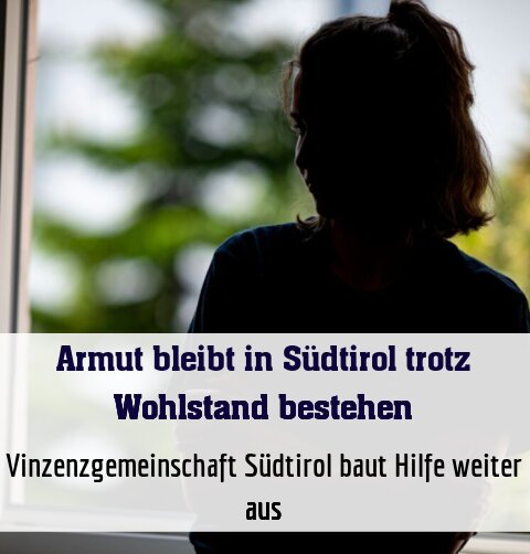 Vinzenzgemeinschaft Südtirol baut Hilfe weiter aus