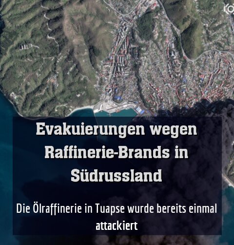 Die Ölraffinerie in Tuapse wurde bereits einmal attackiert