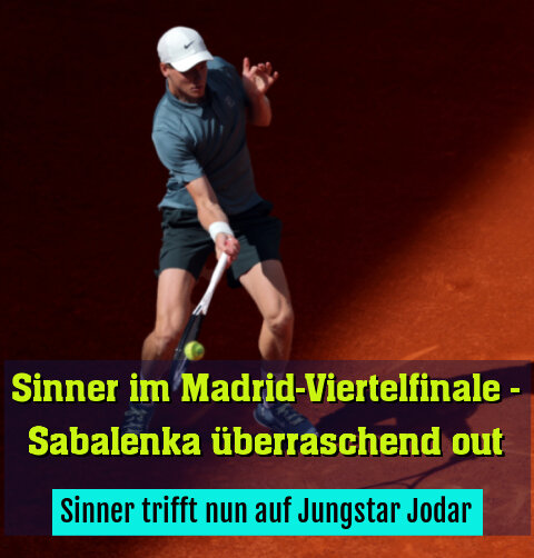 Sinner trifft nun auf Jungstar Jodar