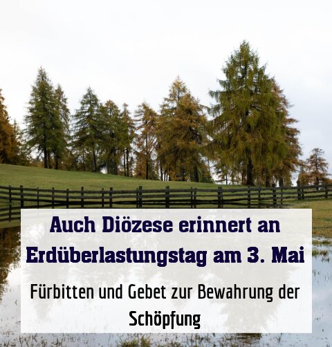 Fürbitten und Gebet zur Bewahrung der Schöpfung