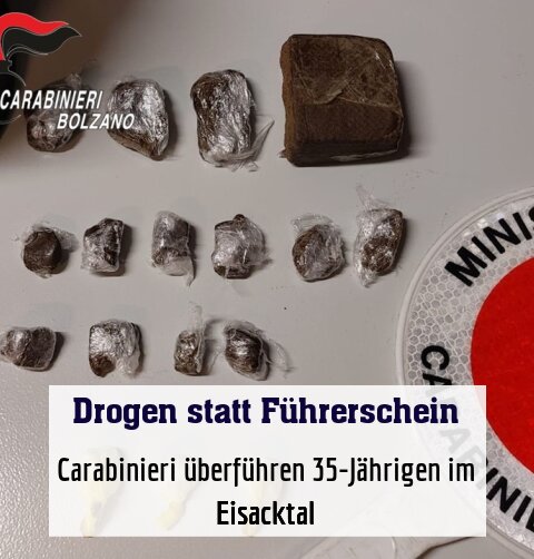 Carabinieri überführen 35-Jährigen im Eisacktal