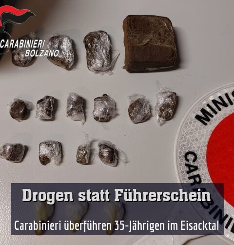 Carabinieri überführen 35-Jährigen im Eisacktal