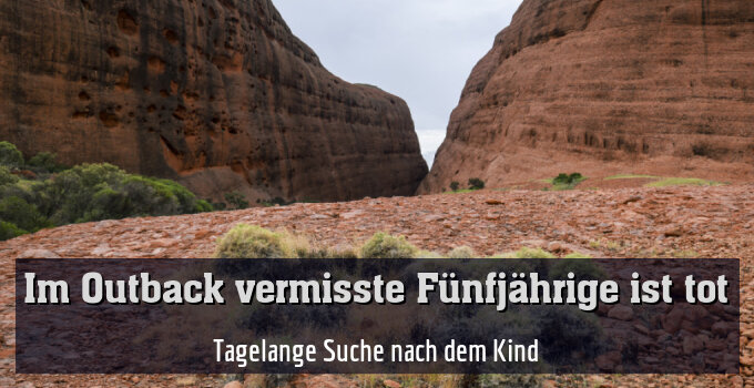 Tagelange Suche nach dem Kind
