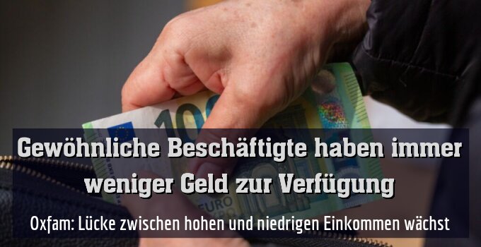 Gewöhnliche Beschäftigte haben immer weniger Geld zur Verfügung