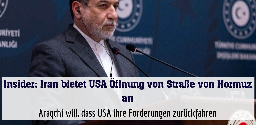 Araqchi will, dass USA ihre Forderungen zurückfahren