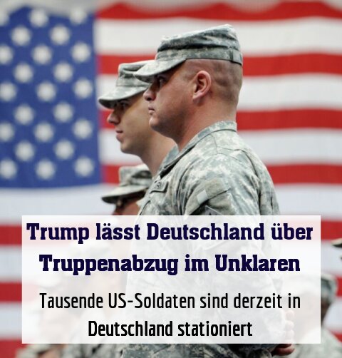Tausende US-Soldaten sind derzeit in Deutschland stationiert