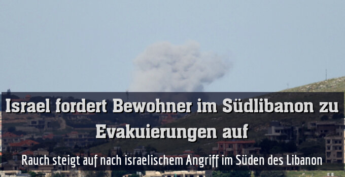 Rauch steigt auf nach israelischem Angriff im Süden des Libanon