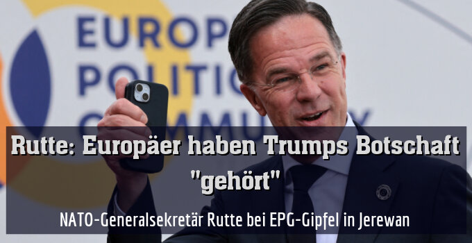 NATO-Generalsekretär Rutte bei EPG-Gipfel in Jerewan