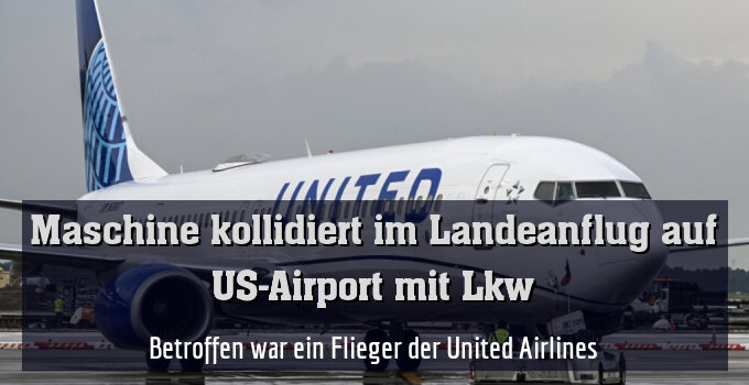 Betroffen war ein Flieger der United Airlines