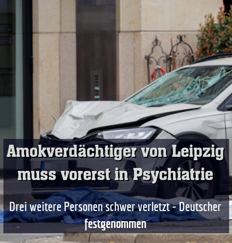 Drei weitere Personen schwer verletzt - Deutscher festgenommen