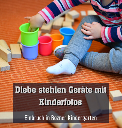 Einbruch in Bozner Kindergarten