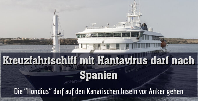 Die "Hondius" darf auf den Kanarischen Inseln vor Anker gehen