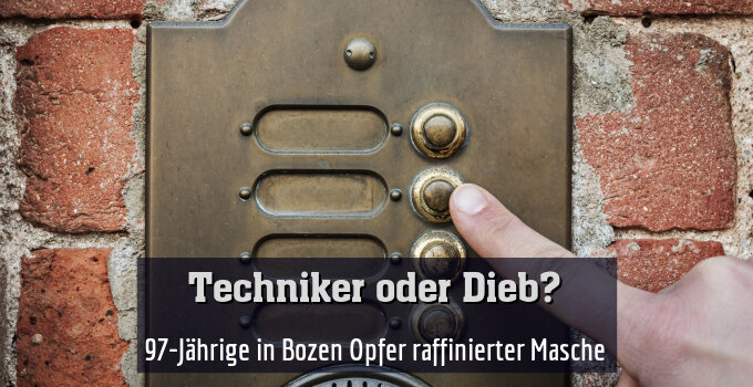 97-Jährige in Bozen Opfer raffinierter Masche