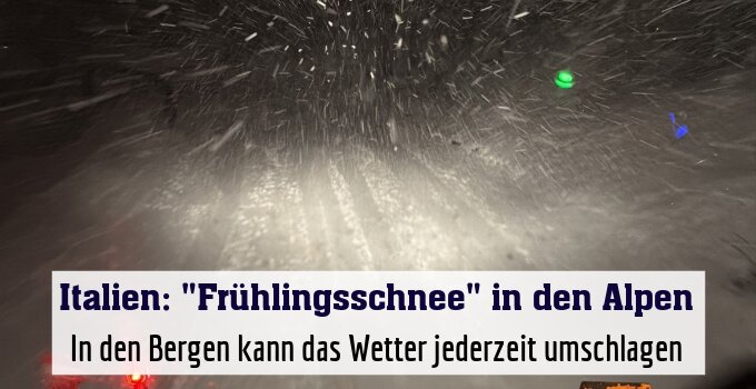 In den Bergen kann das Wetter jederzeit umschlagen