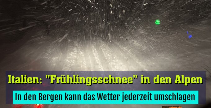 In den Bergen kann das Wetter jederzeit umschlagen