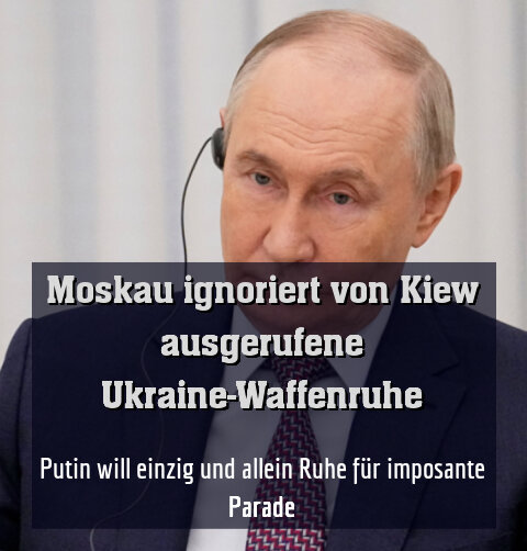 Putin will einzig und allein Ruhe für imposante Parade