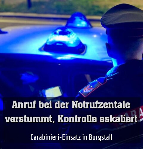 Carabinieri-Einsatz in Burgstall